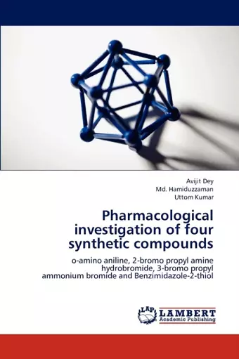 Pharmacological investigation of four synthetic compounds cover