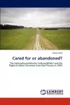 Cared for or Abandoned? cover