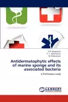 Antidermatophytic effects of marine sponge and its associated bacteria cover