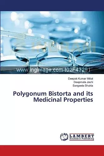 Polygonum Bistorta and its Medicinal Properties cover