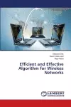 Efficient and Effective Algorithm for Wireless Networks cover