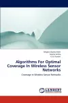 Algorithms For Optimal Coverage In Wireless Sensor Networks cover