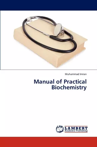 Manual of Practical Biochemistry cover