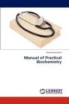 Manual of Practical Biochemistry cover