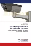 Face Recognition for Surveillance Purpose cover