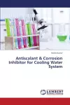 Antiscalant & Corrosion Inhibitor for Cooling Water System cover