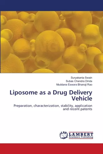 Liposome as a Drug Delivery Vehicle cover