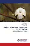 Effect of Soluble Fertilizers in Bt Cotton cover