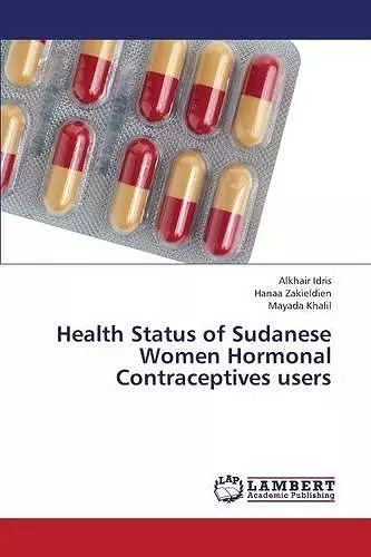 Health Status of Sudanese Women Hormonal Contraceptives Users cover