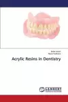 Acrylic Resins in Dentistry cover