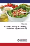 S.O.D.H. [Study of Obesity, Diabetes, Hypertension] cover