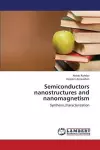 Semiconductors nanostructures and nanomagnetism cover