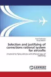 Selection and justifying of corrections rational system for aircrafts cover