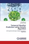 Temporal Weather Prediction using Genetic Algorithm cover