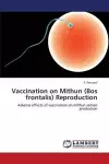 Vaccination on Mithun (Bos frontalis) Reproduction cover