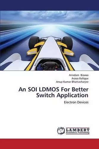 An SOI LDMOS For Better Switch Application cover