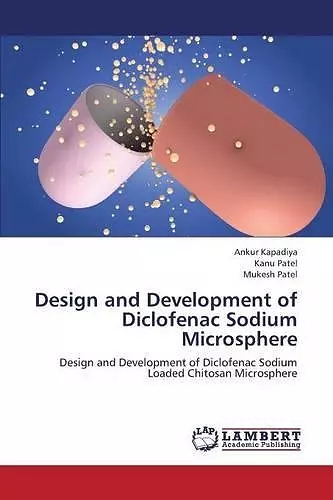 Design and Development of Diclofenac Sodium Microsphere cover