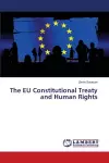 The EU Constitutional Treaty and Human Rights cover