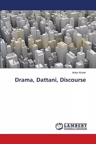 Drama, Dattani, Discourse cover