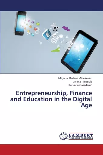 Entrepreneurship, Finance and Education in the Digital Age cover