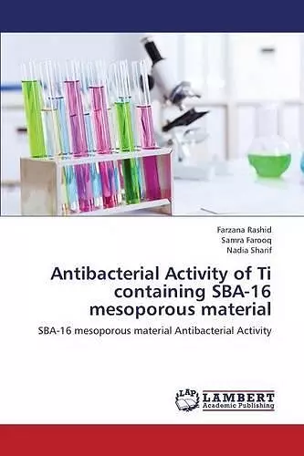 Antibacterial Activity of Ti containing SBA-16 mesoporous material cover