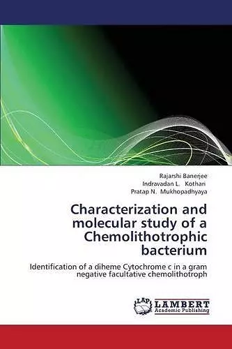 Characterization and molecular study of a Chemolithotrophic bacterium cover