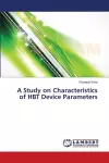 A Study on Characteristics of HBT Device Parameters cover