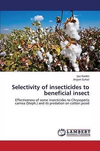 Selectivity of Insecticides to Beneficial Insect cover