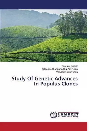 Study Of Genetic Advances In Populus Clones cover