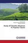 Study Of Genetic Advances In Populus Clones cover