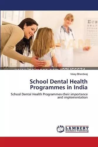 School Dental Health Programmes in India cover