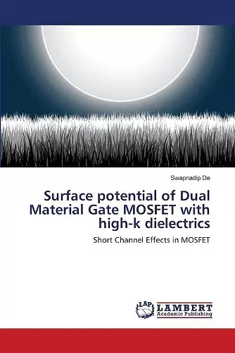 Surface potential of Dual Material Gate MOSFET with high-k dielectrics cover