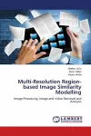 Multi-Resolution Region-based Image Similarity Modelling cover