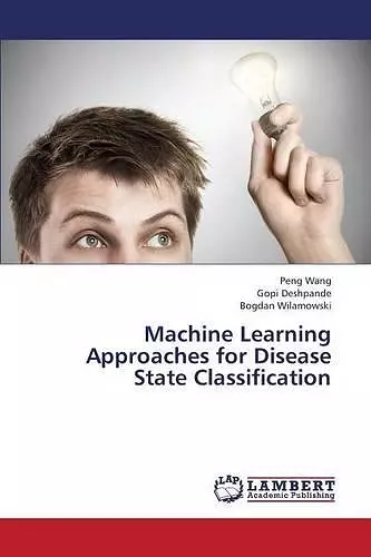 Machine Learning Approaches for Disease State Classification cover