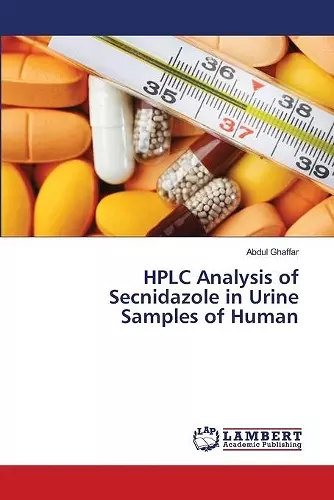 HPLC Analysis of Secnidazole in Urine Samples of Human cover