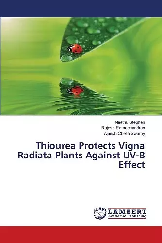 Thiourea Protects Vigna Radiata Plants Against UV-B Effect cover