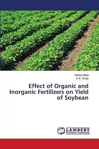 Effect of Organic and Inorganic Fertilizers on Yield of Soybean cover