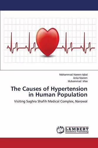 The Causes of Hypertension in Human Population cover