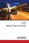 Wheels, Skills and Thrills cover