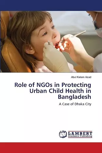 Role of NGOs in Protecting Urban Child Health in Bangladesh cover