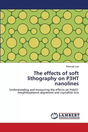 The effects of soft lithography on P3HT nanolines cover