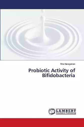 Probiotic Activity of Bifidobacteria cover