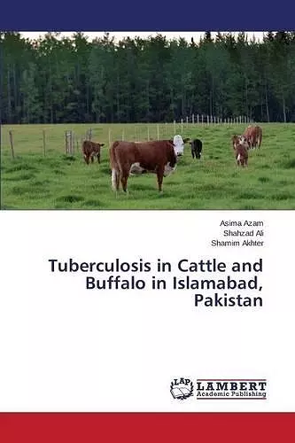 Tuberculosis in Cattle and Buffalo in Islamabad, Pakistan cover