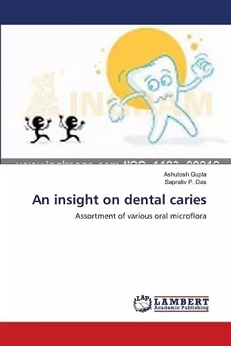 An insight on dental caries cover