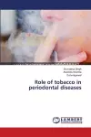 Role of tobacco in periodontal diseases cover