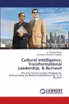 Cultural Intelligence, Transformational Leadership, & Burnout cover