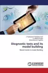 Diognostic Tests and Its Model Building cover