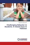 Challenging Behavior in Students cover