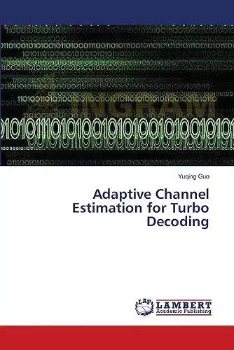 Adaptive Channel Estimation for Turbo Decoding cover