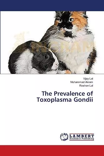 The Prevalence of Toxoplasma Gondii cover